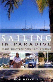Sailing in Paradise - Yacht Charters Around the World